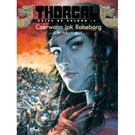 Czerwona Jak Raheborg. Kriss De Valnor. Thorgal 5