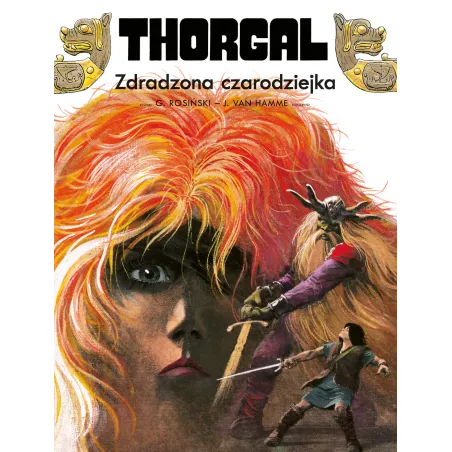 Zdradzona Czarodziejka. Thorgal 1