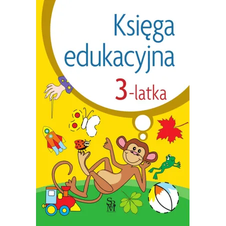 Księga edukacyjna 3latka Julia Śniarowska