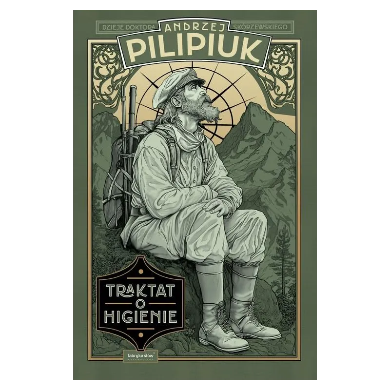 TRAKTAT O HIGIENIE Z DZIEJÓW DRA SKÓRZEWSKIEGO