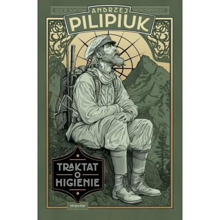 TRAKTAT O HIGIENIE Z DZIEJÓW DRA SKÓRZEWSKIEGO