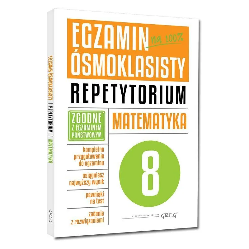 EGZAMIN ÓSMOKLASISTY REPETYTORIUM MATEMATYKA 