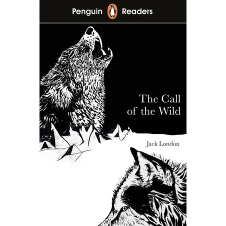 PENGUIN READERS LEVEL 2 THE CALL OF THE WILD