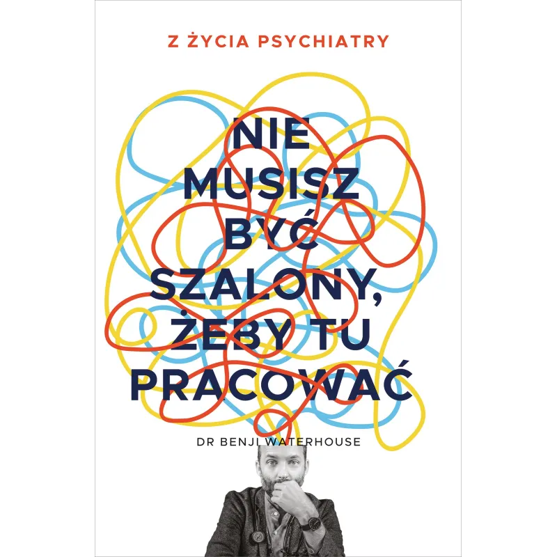 Nie musisz być szalony żeby tu pracować Benji Waterhouse