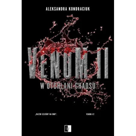 W Otchłani Chaosu. Venom 2