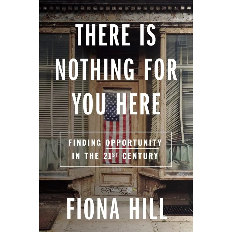 THERE IS NOTHING FOR YOU HERE: FINDING OPPORTUNITY IN THE TWENTY-FIRST CENTURY