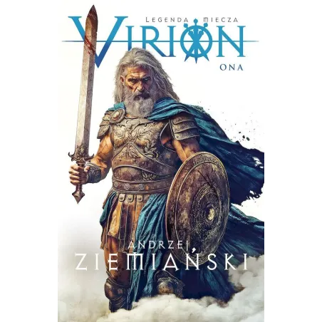 Legenda Miecza. Ona. Virion