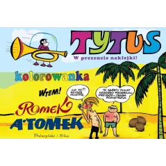 Tytus Romek i A\Tomek. Kolorowanka 5 Henryk Jerzy Chmielewski