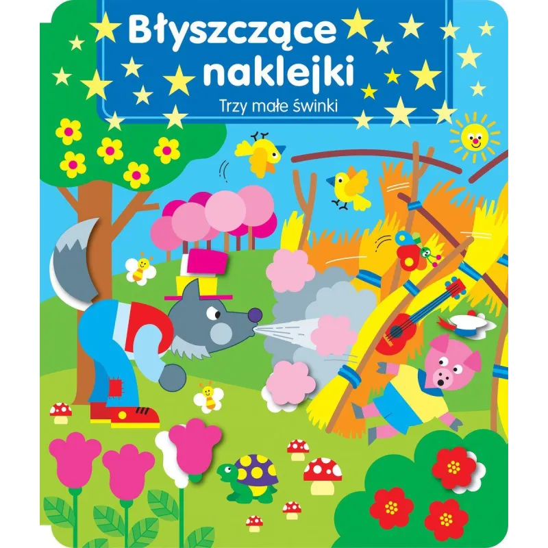 TRZY MAŁE ŚWINKI. BŁYSZCZĄCE NAKLEJKI - Olesiejuk