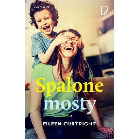 SPALONE MOSTY Eileen Curtright - Marginesy