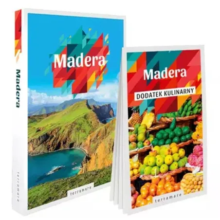 Madera. Przewodnik Ilustrowany Z Dodatkiem Kulinarnym