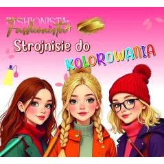 FASHIONISTA. STROJNISIE DO KOLOROWANIA