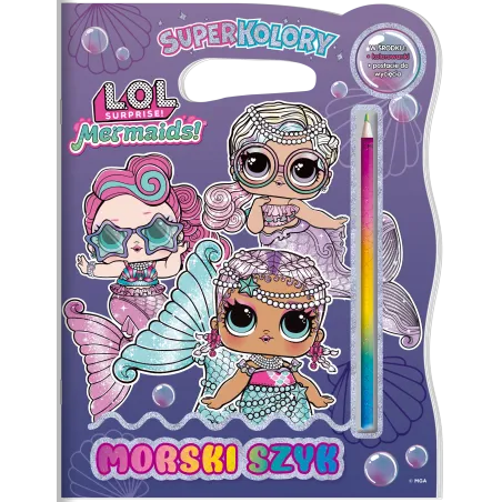 L.o.l. Surprise! Morski Szyk. Superkolory