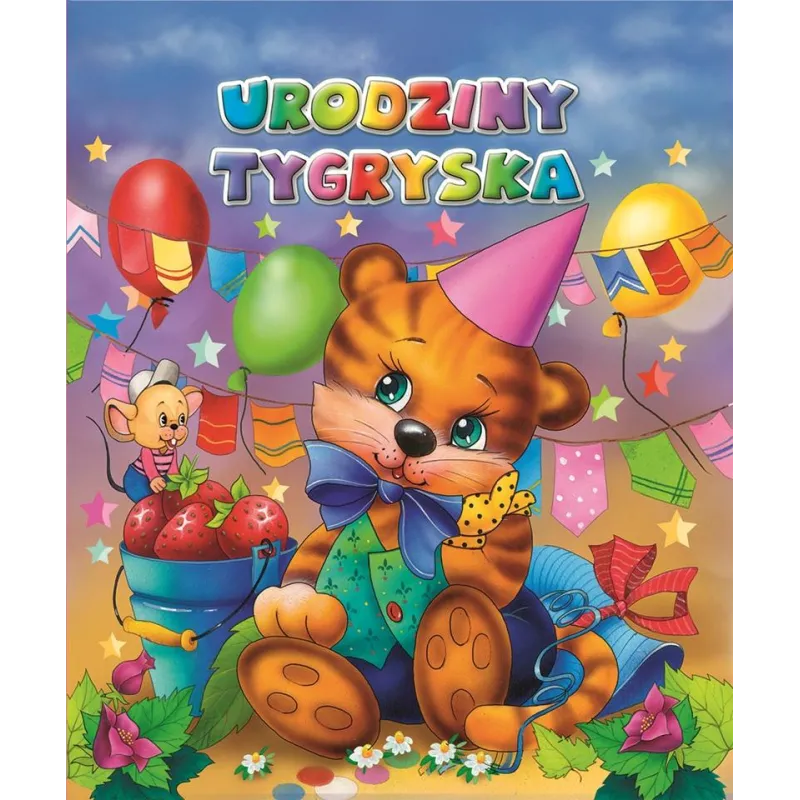 URODZINY TYGRYSKA