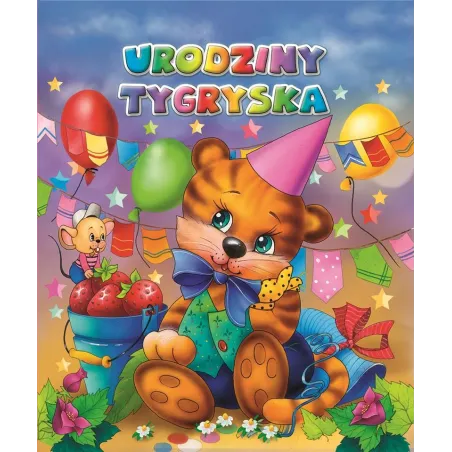 URODZINY TYGRYSKA