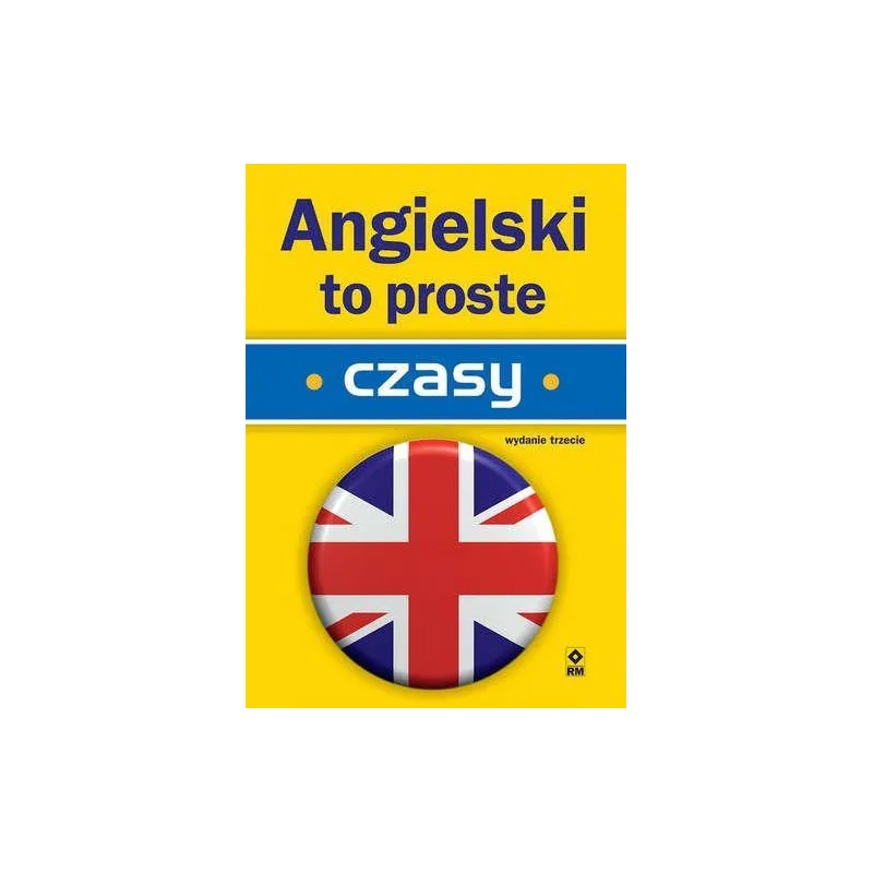 CZASY. ANGIELSKIE TO PROSTE