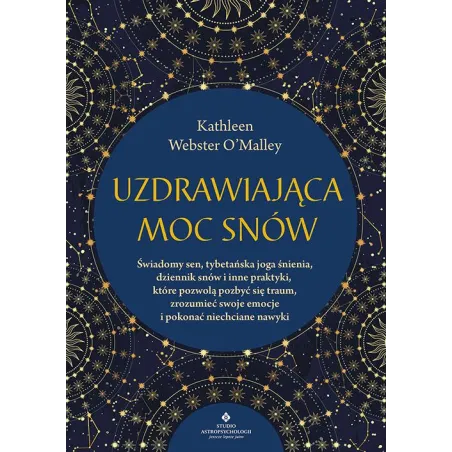 Uzdrawiająca Moc Snów