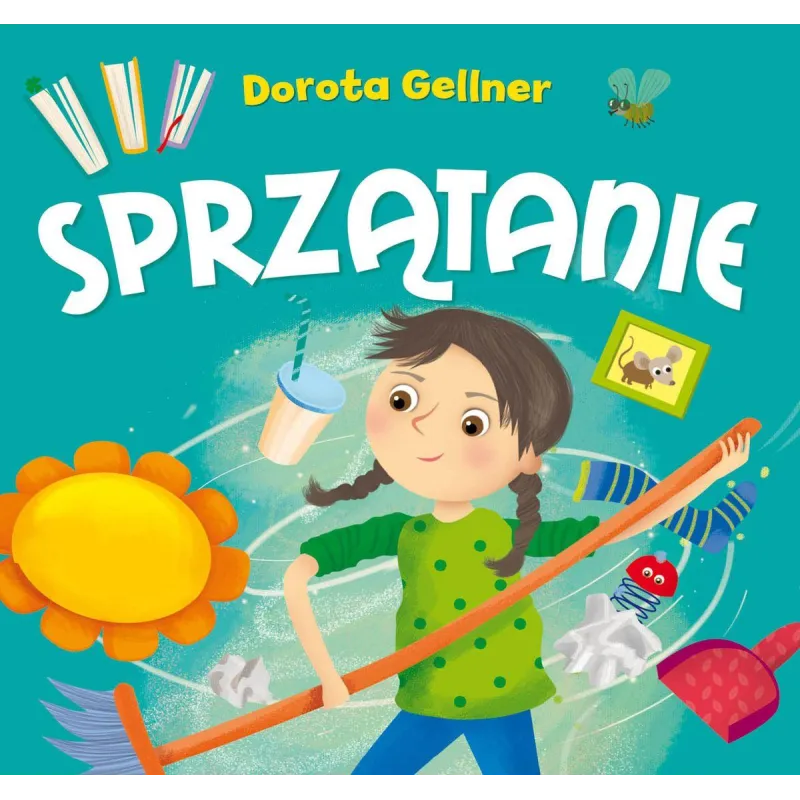 SPRZĄTANIE Dorota Gellner - Olesiejuk