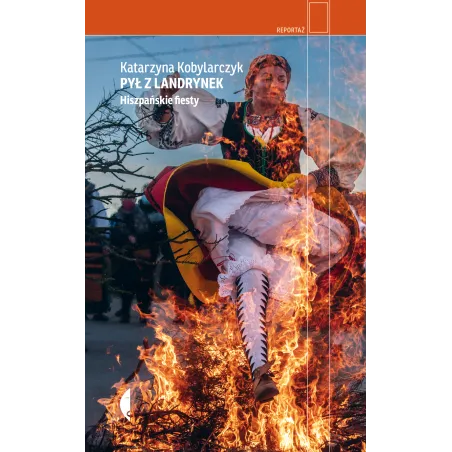 Pył Z Landrynek. Hiszpańskie Fiesty