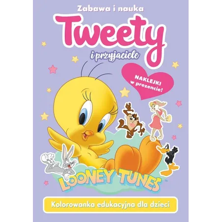 TWEETY I PRZYJACIELE. KOLOROWANKA EDUKACYJNA DLA DZIECI