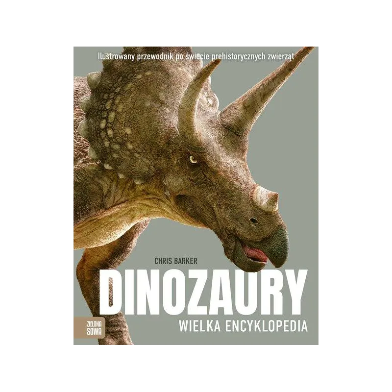 DINOZAURY WIELKA ENCYKLOPEDIA