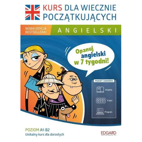 ANGIELSKI KURS DLA WIECZNIE POCZĄTKUJĄCYCH A1-B2 KSIĄŻKA + PROGRAM + 8 X CD - Edgard