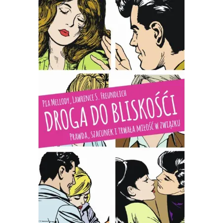 Pia Mellody, Lawrence S. Freundlich