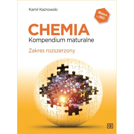 Chemia. Kompendium Maturalne Zakres Rozszerzony