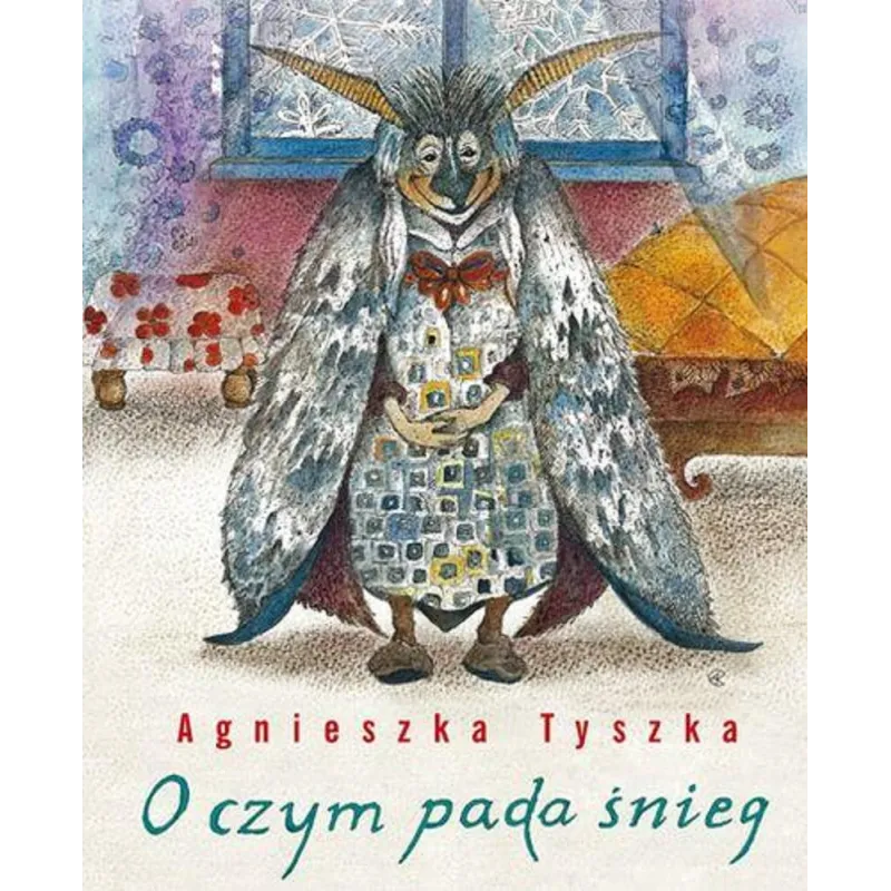 O CZYM PADA ŚNIEG Agnieszka Tyszka - Akapit Press