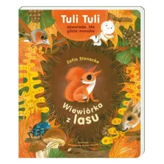 WIEWIÓRKA Z LASU. TULI TULI OPOWIADA, KTO GDZIE MIESZKA