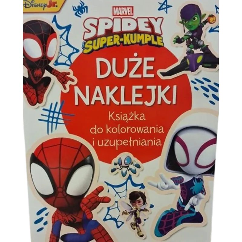 MARVEL SPIDEY I SUPER-KUMPLE. DUŻE NAKLEJKI. KSIĄŻKA DO KOLOROWANIA I UZUPEŁNIANIA