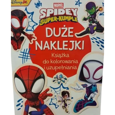 MARVEL SPIDEY I SUPER-KUMPLE. DUŻE NAKLEJKI. KSIĄŻKA DO KOLOROWANIA I UZUPEŁNIANIA