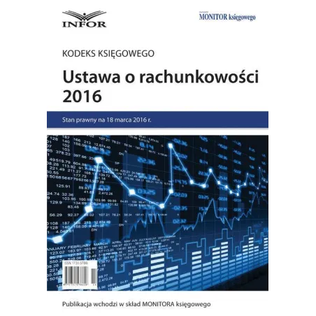 Ustawa O Rachunkowosci 2016 Kodeks Księgowego 6 Ustawa O Rachunkowosci 2016 Kodeks Księgowego 6