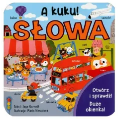 A KUKU! SŁOWA. KSIĄŻECZKA Z OKIENKAMI