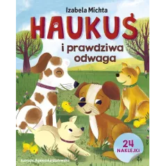 HAUKUŚ I PRAWDZIWA ODWAGA