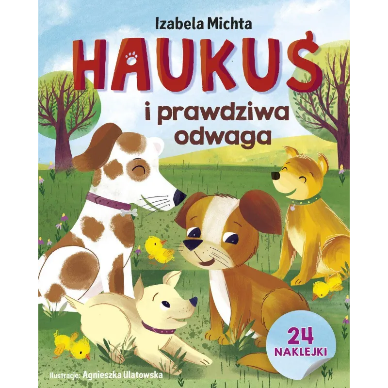HAUKUŚ I PRAWDZIWA ODWAGA