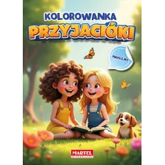 PRZYJACIÓŁKI. KOLOROWANKA Z NAKLEJKAMI