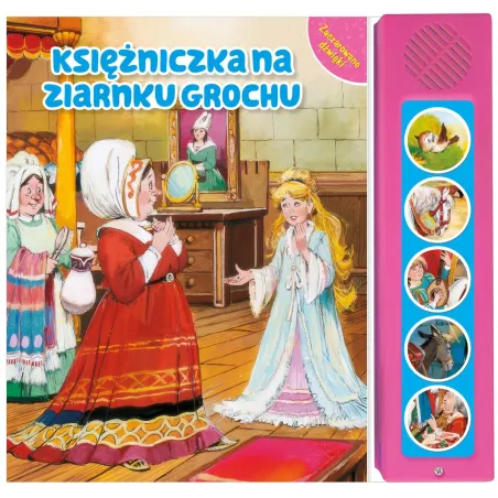 KSIĘŻNICZKA NA ZIARNKU GROCHU. ZACZAROWANE DŹWIĘKI