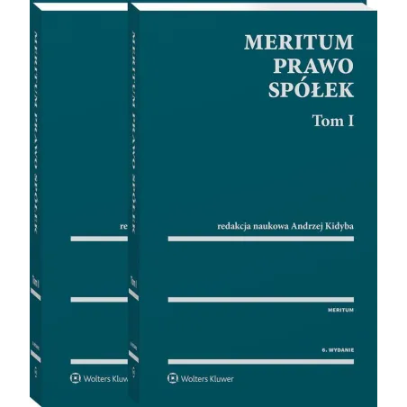 Pakiet Meritum. Prawo Spółek. Tomy 1 I 2 Pakiet Meritum. Prawo Spółek. Tomy 1 I 2