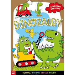 DINOZAURY. KOLOROWANKA Z NAKLEJKAMI