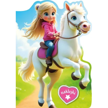 Mój Przyjeciel Konik. Kolorowanka Z Naklejkami