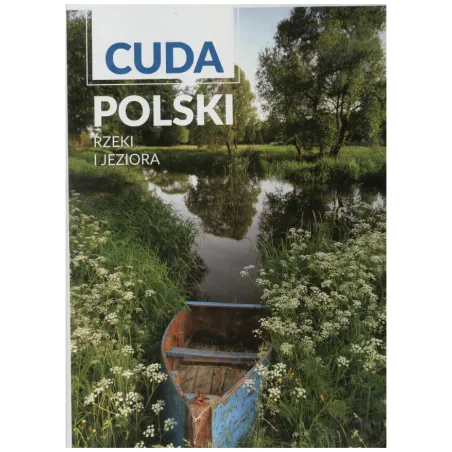 RZEKI I JEZIORA CUDA POLSKI - Dragon