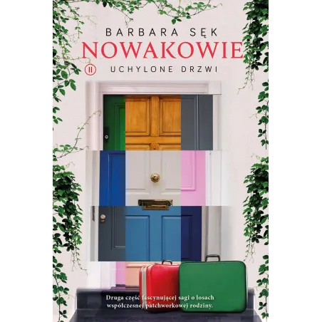 Uchylone Drzwi. Nowakowie 2 Uchylone Drzwi. Nowakowie 2