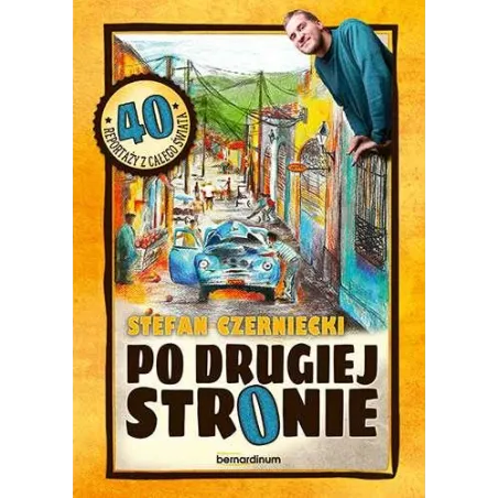 PO DRUGIEJ STRONIE Stefan Czerniecki - Bernardinum