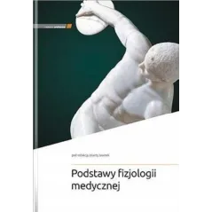PODSTAWY FIZJOLOGII MEDYCZNEJ - Medycyna Praktyczna