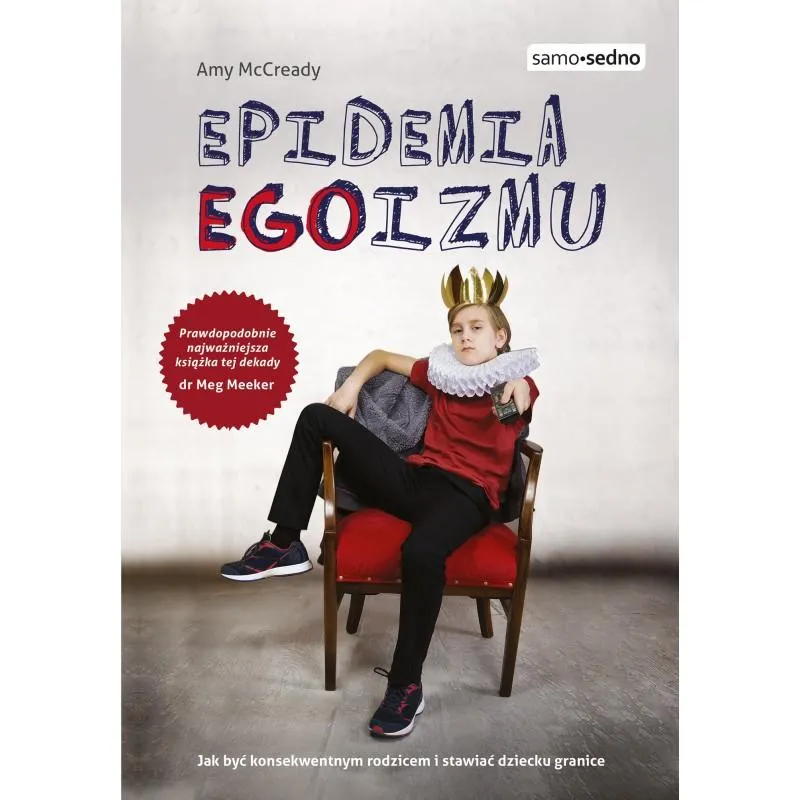 EPIDEMIA EGOIZMU Amy McCready - Edgard