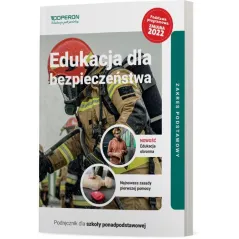 Edukacja dla bezpieczeństwa 1 podręcznik Liceum i technikum zakres podstawowy  zmiana 2022 Andrzej Kruczyński,Barbara Boniek