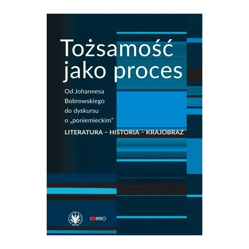 TOŻSAMOŚĆ JAKO PROCES