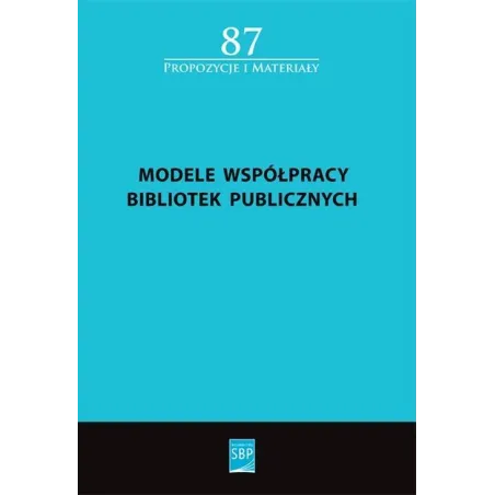 Modele Współpracy Bibliotek Publicznych