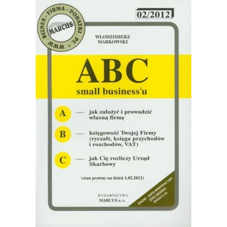 Abc Small Biznessu 02/2012 Włodzimierz Markowski